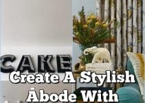 Create A Stylish Abode With These Interior Design Tips