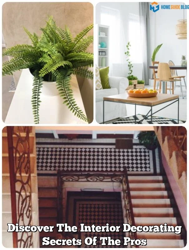 Discover The Interior Decorating Secrets Of The Pros