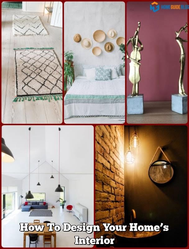 How To Design Your Home’s Interior