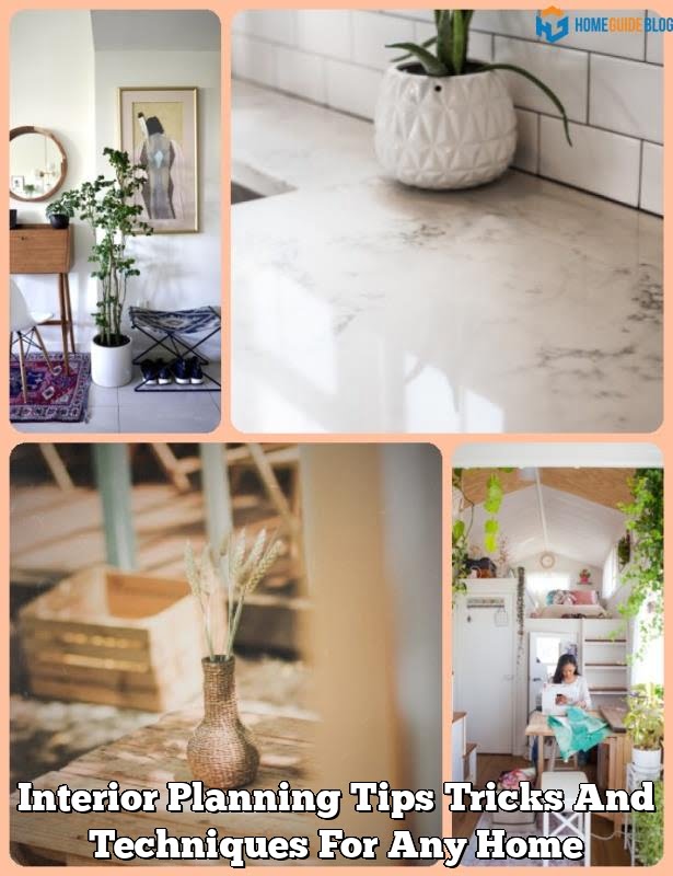 Interior Planning Tips Tricks And Techniques For Any Home