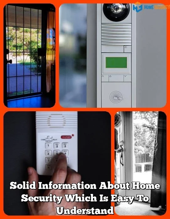 Solid Information About Home Security Which Is Easy To Understand