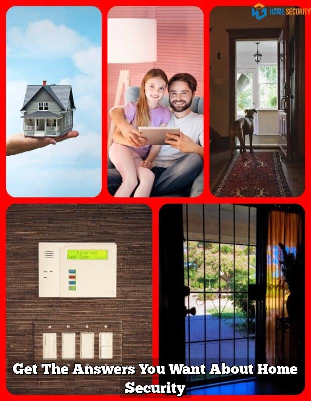 Get The Answers You Want About Home Security