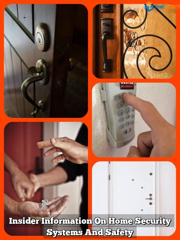 Insider Information On Home Security Systems And Safety