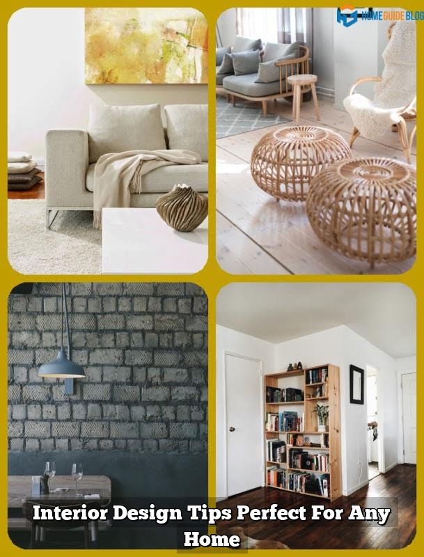 Interior Design Tips Perfect For Any Home