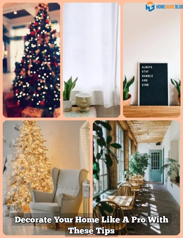 Decorate Your Home Like A Pro With These Tips