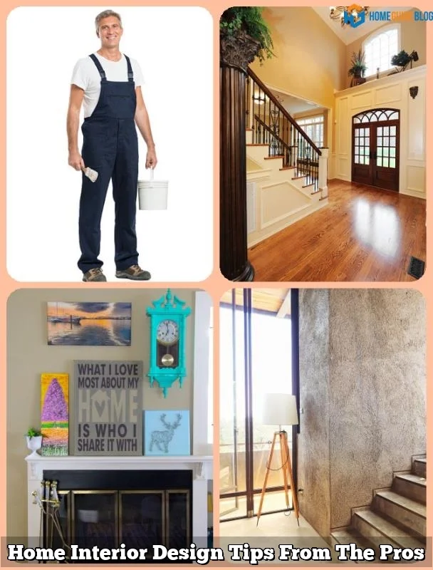 Home Interior Design Tips From The Pros