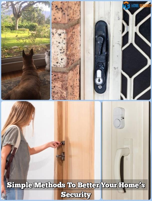 Simple Methods To Better Your Home's Security 1 Simple Methods To Better Your Home’s Security