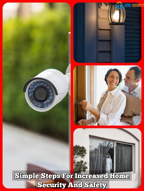 Simple Steps For Increased Home Security And Safety