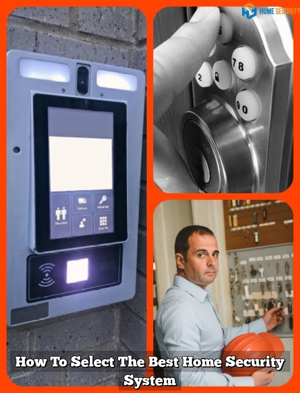 How To Select The Best Home Security System