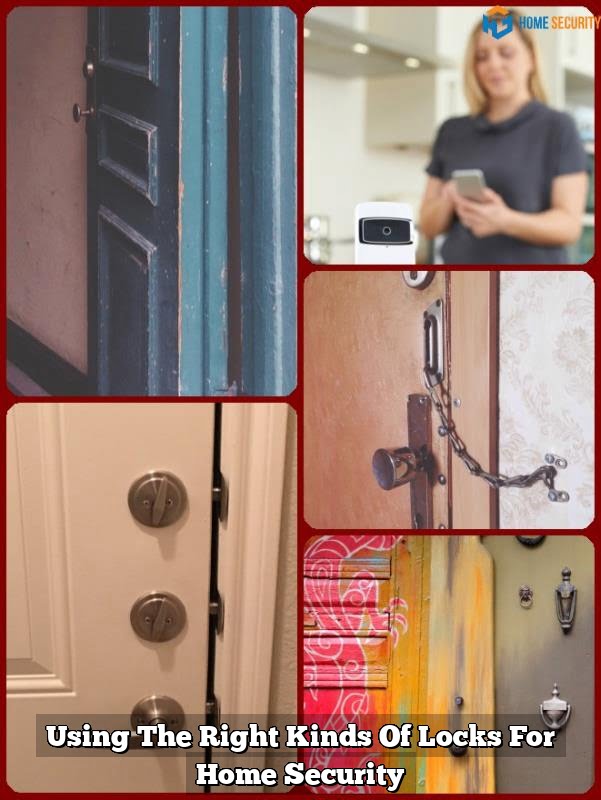 Using The Right Kinds Of Locks For Home Security 1 Using The Right Kinds Of Locks For Home Security