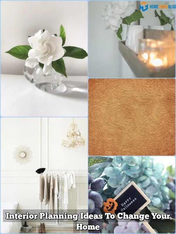 Interior Planning Ideas To Change Your Home